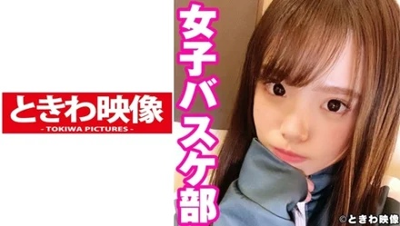 491TKWA-227 Three-year Basketball Club Kyoka-chan Gets Vaginal Cum Shot Twice! - Anka Suzune